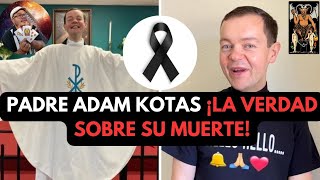 PADRE ADAM KOTAS 1RA PARTE ¡LA VERDAD SOSBRE SU MUERT3  Lectura de Tarot AdrianXimenez [upl. by Rebeka]