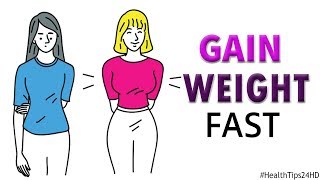 18 Foods and Supplements to Gain Weight Quickly [upl. by Kellsie]