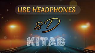 KITAB  BEST OF 8D MUSIC  TRENDING SONG  JD  jitendrakumardassjd 8daudio [upl. by Ayotaj734]