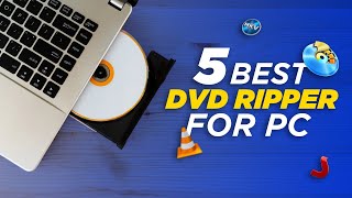 5 Best DVD Ripper for PC and Mac Video [upl. by Mariquilla]