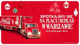 Świąteczna ciężarówka CocaCola odwiedzi Warszawę [upl. by Vary]