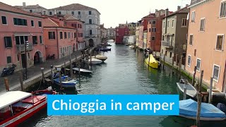 CHIOGGIA in camper Veneto a colori [upl. by Annoit]