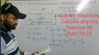 Numericals of Current Electricity class 10 Icse  Concise physics  Selina  Physics  Exercise 8B [upl. by Ardnoik]