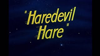 Haredevil Hare 1948 Opening [upl. by Mure366]