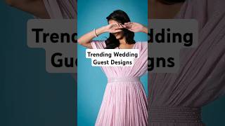 Trending Wedding Guest DesignsSave for Later❤️ wedding dresses guestdressdesigns trendinddresses [upl. by Ranger]