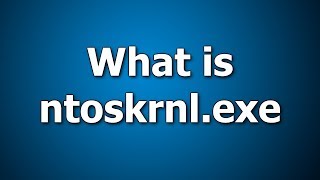 What is ntoskrnlexe  How to Fix Ntoskrnlexe Error Message [upl. by Elacsap404]