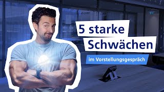 Vorstellungsgespräch Schwächen nennen 5 Beispiele 🚀 I Traumjob [upl. by Yrrek]