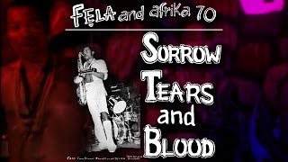 Fela Kuti  Sorrow Tears amp Blood Original Extended Version [upl. by Melany]