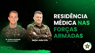 RESIDÊNCIA MÉDICA NAS FORÇAS ARMADAS [upl. by Jacenta]