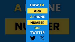 How Do I Add My Phone Number on Twitter X [upl. by Yrroc]