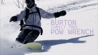 Burton Pow Wrench  Backcountry Snowboarding [upl. by Alia]