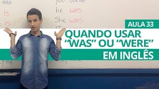 QUANDO USAR WAS OU WERE EM INGLÊS  AULA 33 PARA INICIANTES  PROFESSOR KENNY [upl. by Etnomaj]