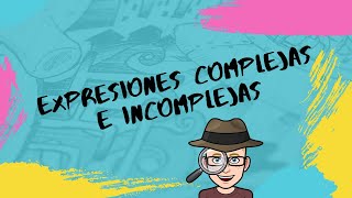 📌MATEMÁTICAS Expresiones complejas e incomplejas Cambios [upl. by Amarillas437]