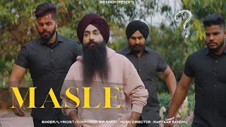 Masle Official Video  Bir Singh  Raftaar Sandhu Latest Punjabi Songs 2024 [upl. by Aihsad]