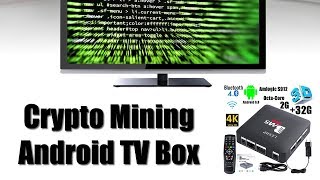 Crypto Mining Guide  How To Mine Crypto Coins On Android TV Box [upl. by Audrit]