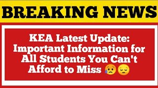 KEA Latest Update Today Update Mock Allotment News Option Entry and 1st Round Seat Allotment [upl. by Halivah]