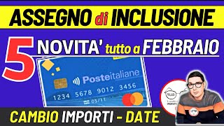 ASSEGNO DI INCLUSIONE FEBBRAIO 2024 ⚠️ 5 NOVITà DOPPIA RICARICA PAGAMENTI ESITI INPS ISEE IMPORTI [upl. by Avigdor506]