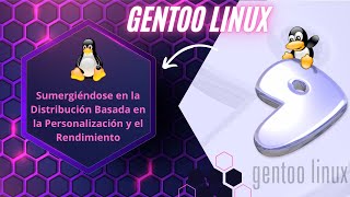 Gentoo Linux [upl. by Eruot312]