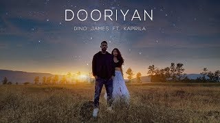 Dooriyan  Dino James ft Kaprila  Dooriyan Video Song  Four yaar [upl. by Iaras]