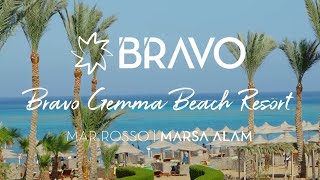 Bravo Gemma Beach Resort a Marsa Alam  Villaggi Bravo [upl. by Dickens527]