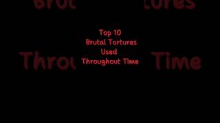 The Most Brutal Ways to Die by Torture in the Ancient World [upl. by Hopkins]