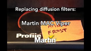 How to Replace a Diffusion Filter in a Martin Mac Viper [upl. by Franckot840]