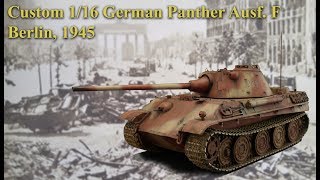 Custom 116 German Panther Tank Ausf F Fall of Berlin 1945 [upl. by Fadden607]