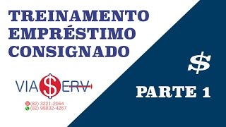 TREINAMENTO EMPRÉSTIMO CONSIGNADO PARTE 1 de 3 O que emprestimo consignado público e margem [upl. by Atteloc]