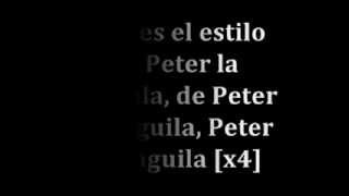 Peter la Anguila ftPichy Boys LetraLyrics [upl. by Araeit]