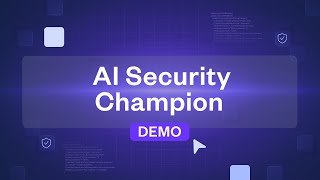 AI Security Champion Automatic Remediation For Devs [upl. by Valaree]