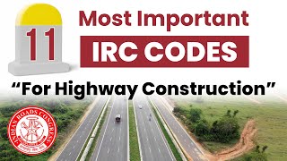 11 Important IRC codes For Highway Construction  IRC CODES for HIGHWAY Project [upl. by Loomis]