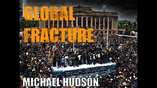 Global Fracture the new international economic order Hudson Michael [upl. by Madelena]