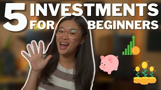 5 INVESTMENTS FOR BEGINNERS  Investing 101 [upl. by Sivrep]