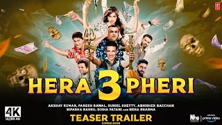 Hera Pheri 3  Official Teaser Trailer  Akshay Paresh Suniel  hera pheri 3 movie teaser updates [upl. by Wiltz]