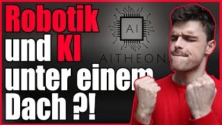 Robotik und künstliche Intelligenz unter einem Dach  Aitheon ICO Review [upl. by Cedric]