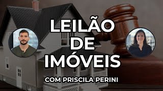 Leilão de Imóveis com Priscila Perini  Você MAIS Rico [upl. by Ailak54]