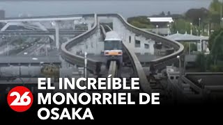 El increíble monorriel de Osaka [upl. by Hedvah]