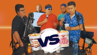 ¿Cuál es la mejor sopa instantánea 🤔 Maruchan o Nissin Ft La jiribilla Podcast [upl. by Nipha555]