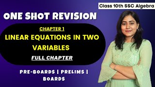 Chp 1 Linear Equations in two variables  ONE SHOT REVISION  Class 10th Algebra  Galaxy of Maths [upl. by Tedric]