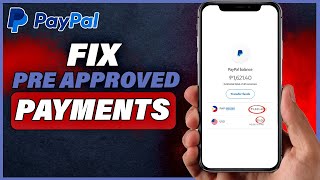 How To Fix Pre Approved Payments On Paypal [upl. by Elac611]