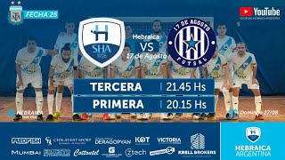 FUTSAL  Hebraica vs 17 de Agosto EN VIVO [upl. by Josy]