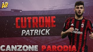 Canzone Patrick Cutrone  Parodia JAX amp Fedez  Senza Pagare [upl. by Goldfarb859]