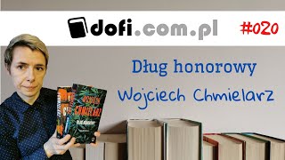 Porywający quotDług honorowyquot Wojciech Chmielarz [upl. by Zea]