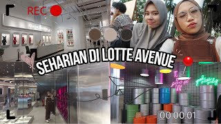 VLOG Main di Lotte Shopping Avenue Jakarta ☆ ｡ o≧▽≦o ｡☆ [upl. by Jandel]