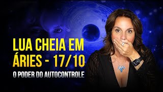 LUA CHEIA EM ÁRIES  DESCUBRA O PODER DO AUTOCONTROLE PARA MUDAR SUA VIDA  MÁRCIA FERVIENZA [upl. by Asnerek]