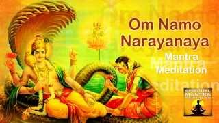 OM NAMO NARAYANAYA Chanting Mantra Meditation  Narayana is the Supreme God [upl. by Inwat]