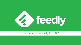 Feedly tutorial en español EducaTutos [upl. by Schoenberg]