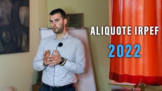 Aliquote Irpef 2022  Novità e Tassazioni in Italia [upl. by Aurelie636]