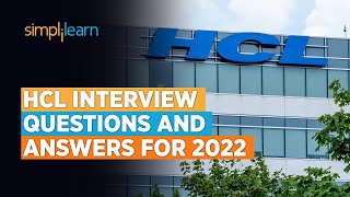 HCL Interview Questions and Answers For 2022 Unlocked  HCL Interview Questions 2022  Simplilearn [upl. by Eidoow900]