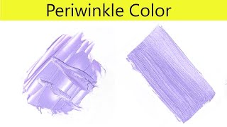 Periwinkle Color  How To Make Periwinkle Color  Color Mixing [upl. by Dupin452]